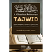 A Classical Primer on Tajwid: With points from Ibn Al Jazari's Muqaddimah