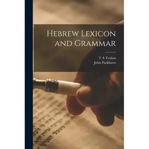 Hebrew Lexicon and Grammar