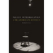 Police Interrogation and American Justice