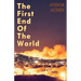 The First End of the World
