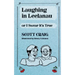 Laughing in Leelanau: Or I Swear It's True