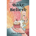Bake Believe