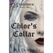 Chloe's Collar: Blackthorn: Book One
