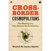 Cross-Border Cosmopolitans: The Making of a Pan-African North America
