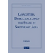 Gangsters, Democracy, and the State in Southeast Asia
