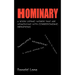 Hominary: A Book Listing Words That Are Homonyms and Corresponding Definitions