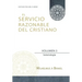El Servicio Razonable del Cristiano - Vol. 3: Soteriologia