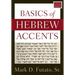 Basics of Hebrew Accents