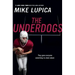 The Underdogs