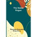 The Noble Rogue
