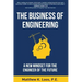 The Business of Engineering: A New Mindset for the Engineer of the Future