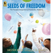 Seeds of Freedom: The Peaceful Integration of Huntsville, Alabama