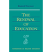 The Renewal of Education: (Cw 301) Volume 9