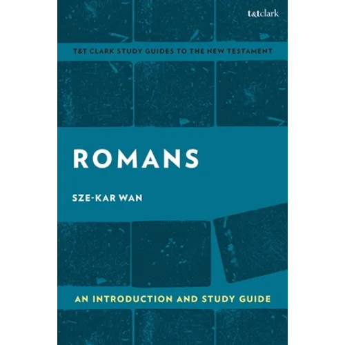 Romans: An Introduction and Study Guide: Empire and Resistance