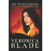 My Wolf's Bane: Shapes of Autumn, Book One
