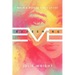 Redeeming Eve: When a Woman Lives Loved