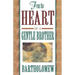 From the Heart of a Gentle Brother