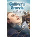 Gulliver's Travels: Adventures of Gulliver in the Lands of Lilliput by Jonathan Swift