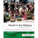 World in the Making: Volume One to 1500