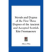 Morals and Dogma of the First Three Degrees of the Ancient and Accepted Scottish Rite Freemasonry