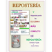 Segunda Parte Curso Completo de Reposteria: Y Segunda parte de El libro Más Completo de Repostería