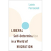 Liberal Self-Determination in a World of Migration
