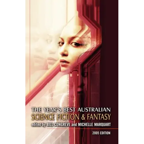 The Year's Best Australian Science Fiction and Fantasy