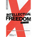 Intellectual Freedom for Teens: A Practical Guide for Young Adult & School Librarians