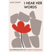 I Hear Her Words: An Introduction to Women in Buddhism