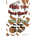 While Your Were Away - 101 Tips for When They're Back - A Military Family Reunion Handbook