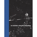 Xu Xiaowei: Spacing Memories