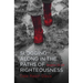 Slogging Along in the Paths of Righteousness: Psalms 13-24