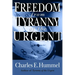 Freedom from Tyranny of the Urgent