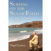 Surfing on the Sea of Faith: The Ethics and Religion of Don Cupitt