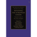 Building the European Union: The Jurist's View of the Union's Evolution
