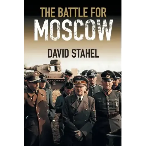 The Battle for Moscow