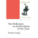 New Reflections on the Revolution of Our Time