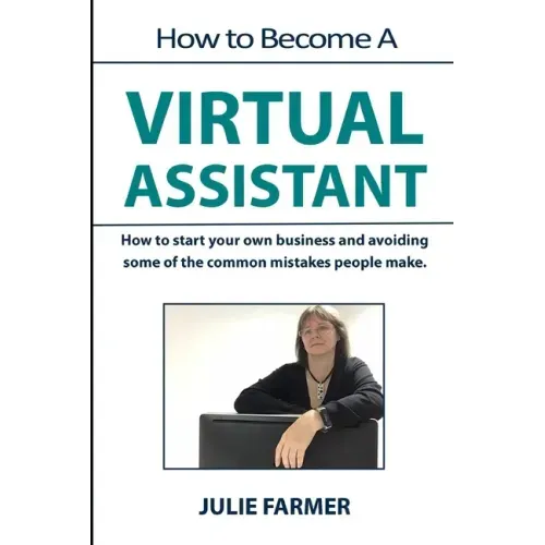 How to become a Virtual Assistant: Working from home as a Virtual Assistant