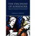 The Discipline of Surrender: Biblical Images of Discipleship