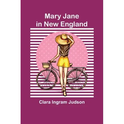 Mary Jane in New England