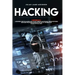 Hacking: 3 Books in 1: A Beginners Guide for Hackers (How to Hack Websites, Smartphones, Wireless Networks) + Linux Basic for H