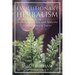 Evolutionary Herbalism: Science, Spirituality, and Medicine from the Heart of Nature