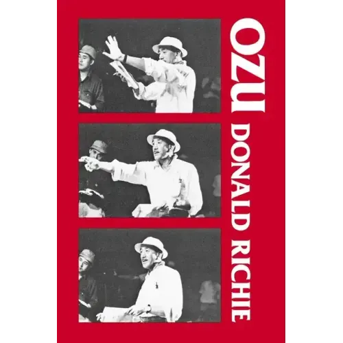 Ozu: His Life and Films