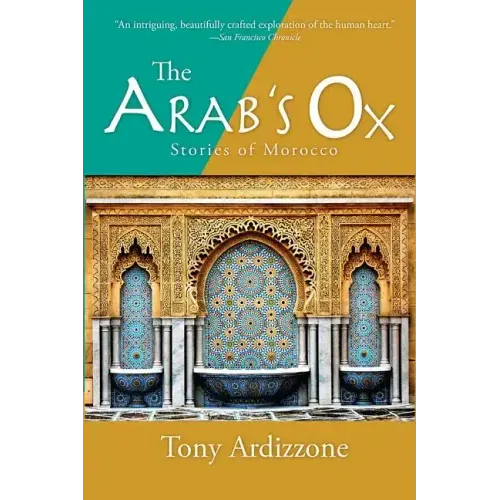 The Arab's Ox: Stories of Morocco