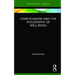 Confucianism and the Philosophy of Well-Being