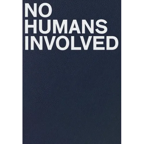 No Humans Involved