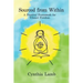 Sourced From Within: A Practical Framework for Vibrant Freedom