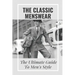 The Classic Menswear: The Ultimate Guide To Men's Style: Men'S Clothing Style Guide