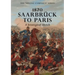 1870 SAARBRUCK TO PARIS A Strategical sketch: The Special Campaign Series
