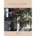 Home Staging A Seller's Guide To Staging Their Home